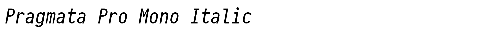 Pragmata Pro Mono Italic image